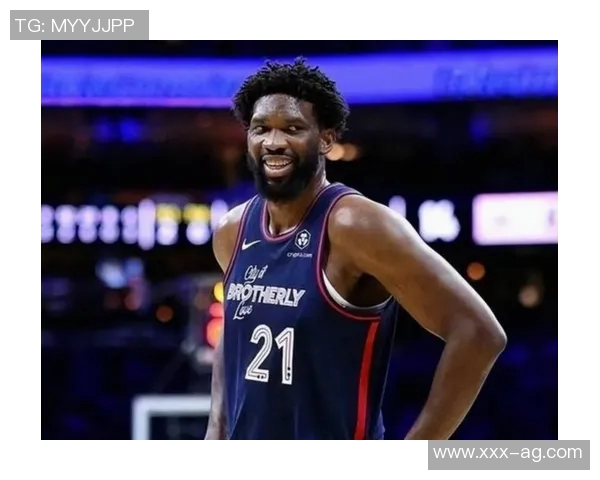 恩比德伤病管理计划休息明日缺阵未发现新问题